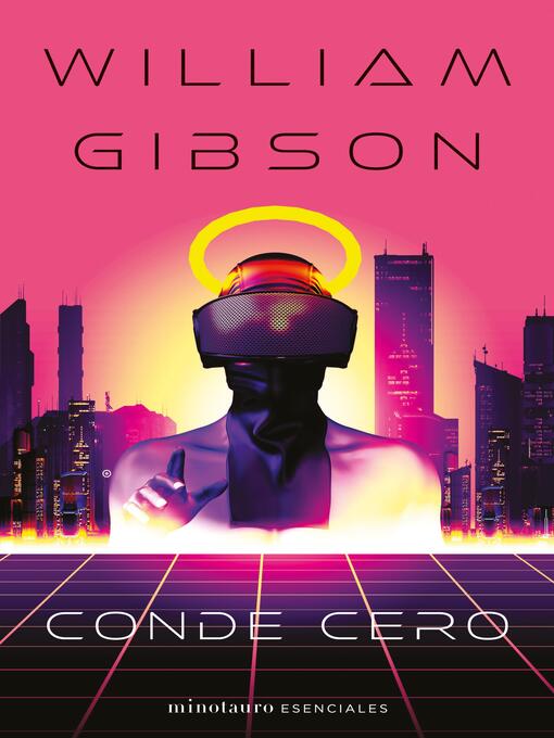 Title details for Conde Cero by William Gibson - Available
